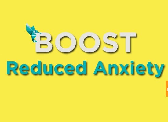 Boost Reduced Anxiety